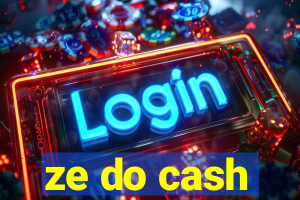 ze do cash